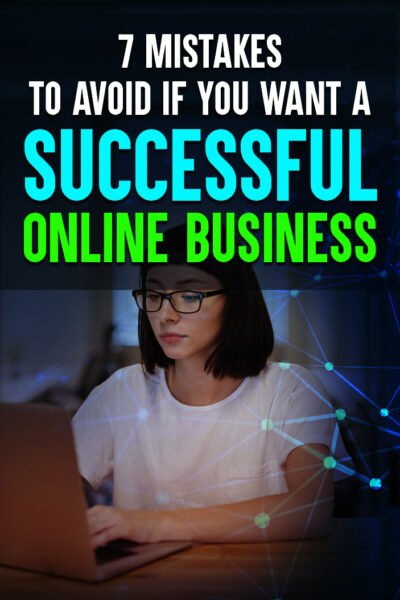 Avoid These 7 Pitfalls in Your Online Business Journey